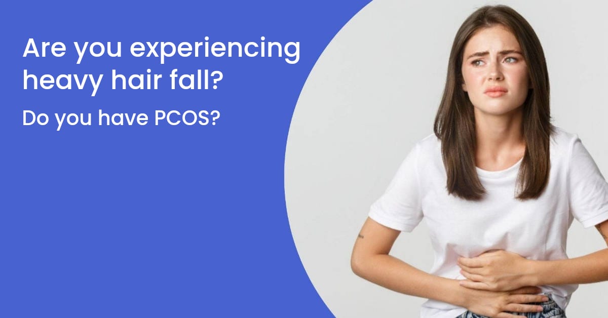 PCOS Hair Loss – Everything You Need to Know About It